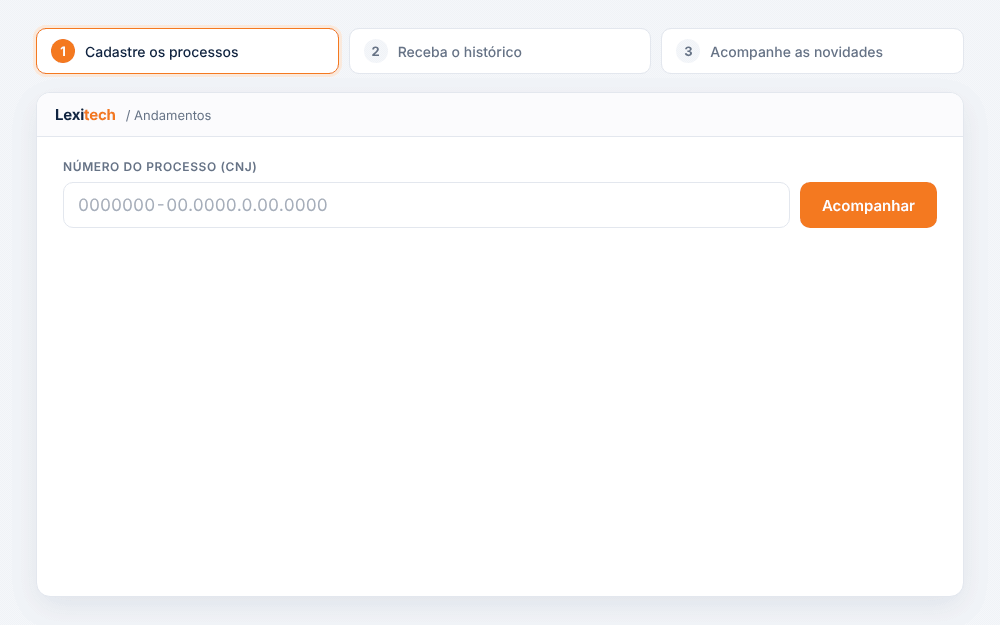 Demonstração no portal Lexitech: cadastro do número do processo, chegada do histórico de andamentos e aviso de novas movimentações